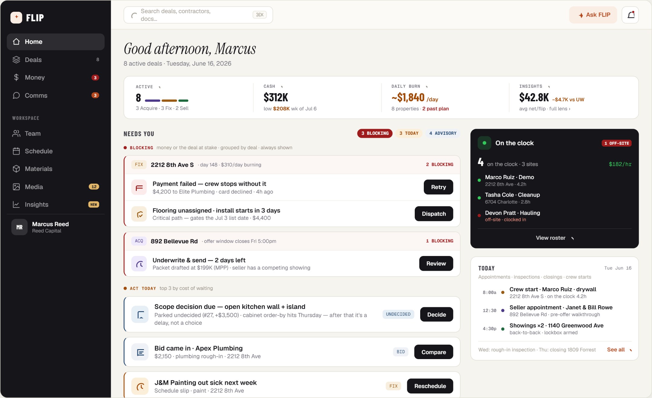 FLIP — today's work, money position, and suggestions across your deals